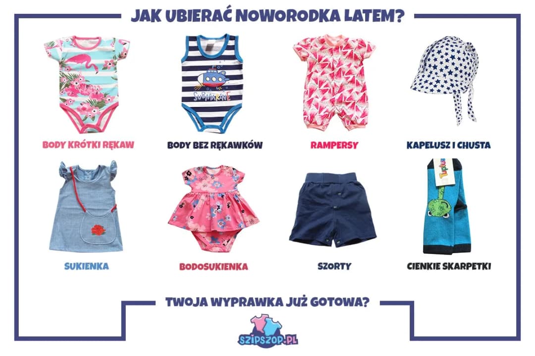 W co ubrać noworodka latem - najważniejsze zasady i porady dla rodziców